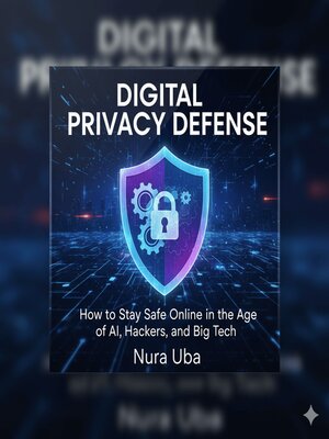 cover image of Digital Privacy Defense